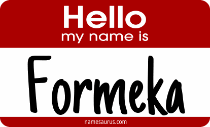 Hello my name is Formeka png download
