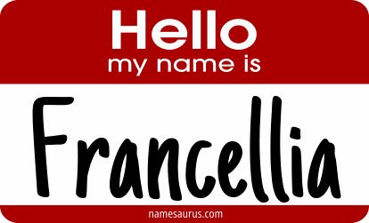 Hello my name is Francellia png download