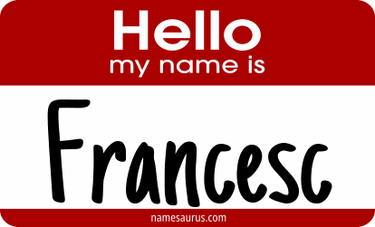 Hello my name is Francesc png download