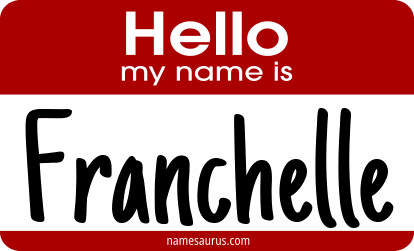 Hello my name is Franchelle png download