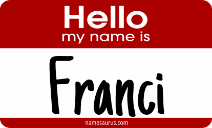 Hello my name is Franci png download