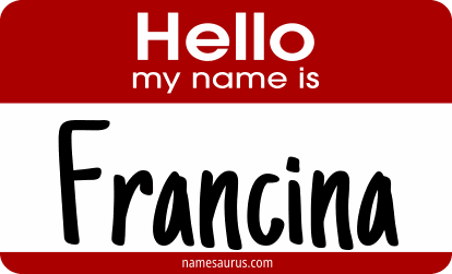 Hello my name is Francina png download
