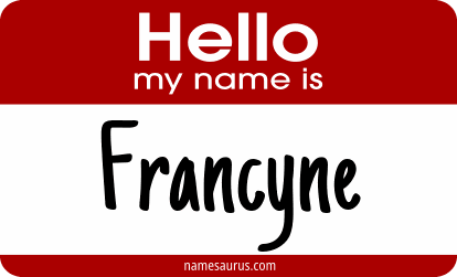 Hello my name is Francyne png download