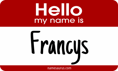 Hello my name is Francys png download