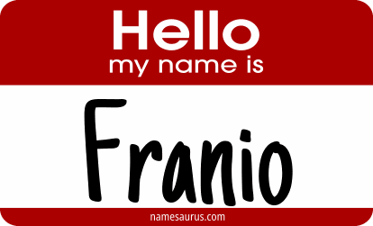 Hello my name is Franio png download