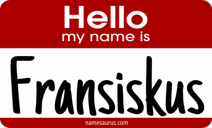 Hello my name is Fransiskus png download