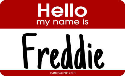 Hello my name is Freddie png download