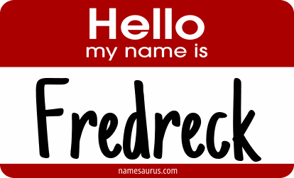 Hello my name is Fredreck png download