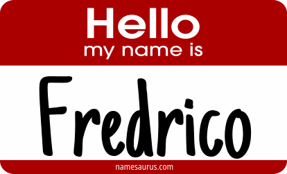 Hello my name is Fredrico png download