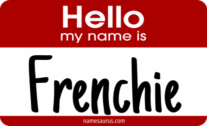 Hello my name is Frenchie png download