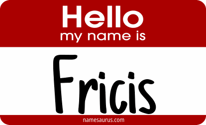 Hello my name is Fricis png download