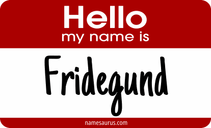 Hello my name is Fridegund png download