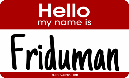 Hello my name is Friduman png download