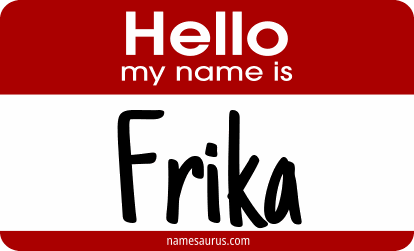 Hello my name is Frika png download