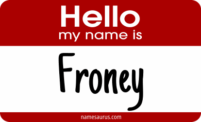 Hello my name is Froney png download