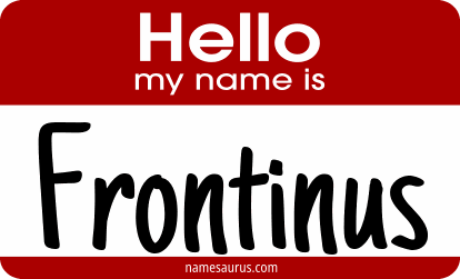 Hello my name is Frontinus png download