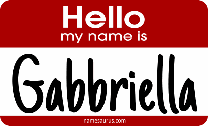 Hello my name is Gabbriella png download