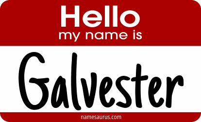 Hello my name is Galvester png download