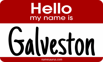 Hello my name is Galveston png download