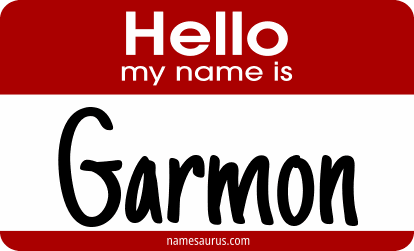 Hello my name is Garmon png download