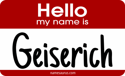 Hello my name is Geiserich png download