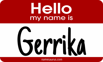 Hello my name is Gerrika png download