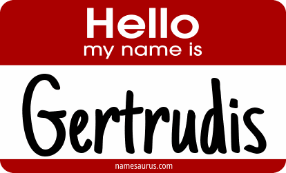 Hello my name is Gertrudis png download