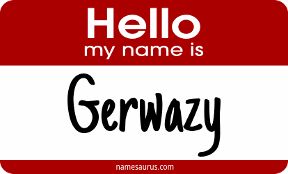 Hello my name is Gerwazy png download