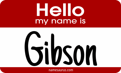 Hello my name is Gibson png download