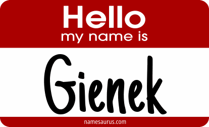 Hello my name is Gienek png download