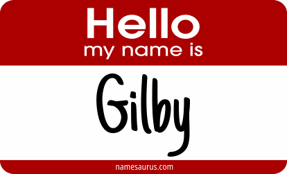 Hello my name is Gilby png download