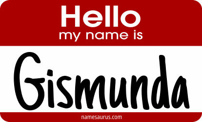 Hello my name is Gismunda png download