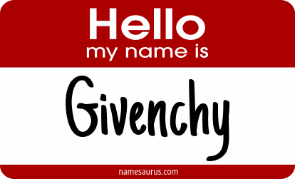 Hello my name is Givenchy png download