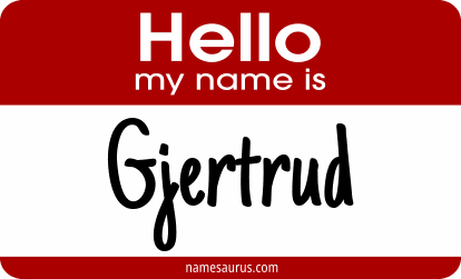 Hello my name is Gjertrud png download