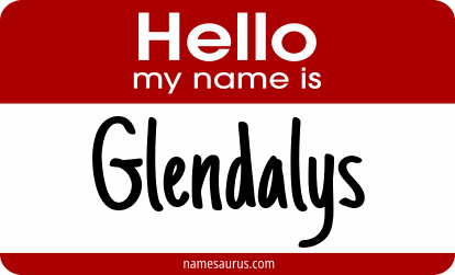 Hello my name is Glendalys png download