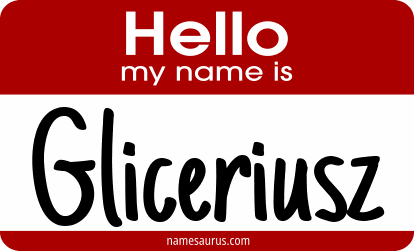 Hello my name is Gliceriusz png download