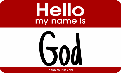 Hello my name is God png download