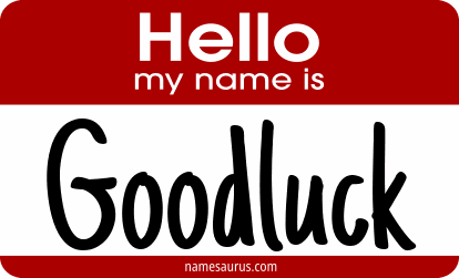 Hello my name is Goodluck png download