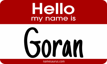 Hello my name is Goran png download