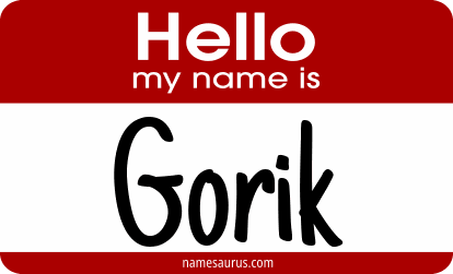 Hello my name is Gorik png download