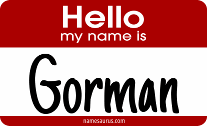 Hello my name is Gorman png download