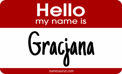 Hello my name is Gracjana png download