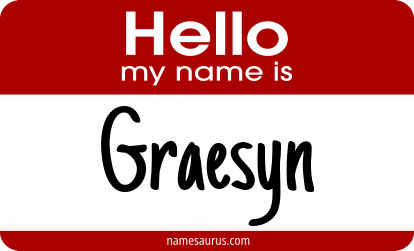 Hello my name is Graesyn png download