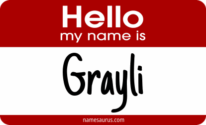 Hello my name is Grayli png download
