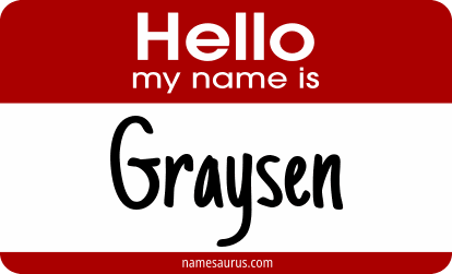 Hello my name is Graysen png download
