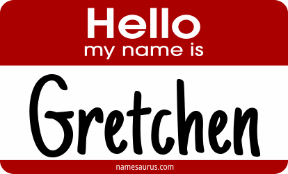 Hello my name is Gretchen png download