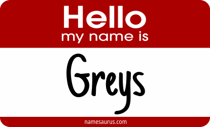 Hello my name is Greys png download