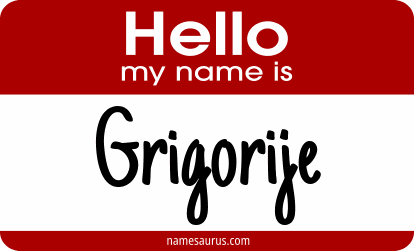 Hello my name is Grigorije png download