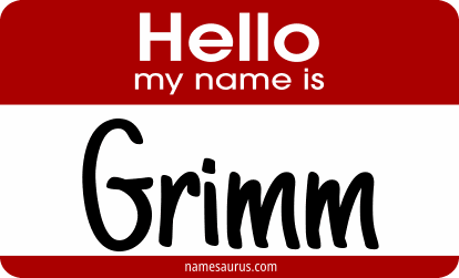 Hello my name is Grimm png download