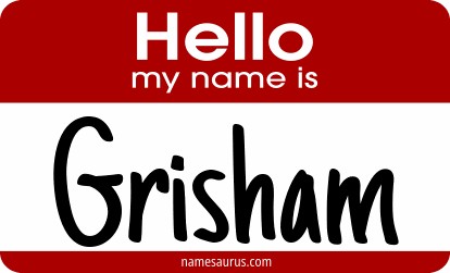 Hello my name is Grisham png download